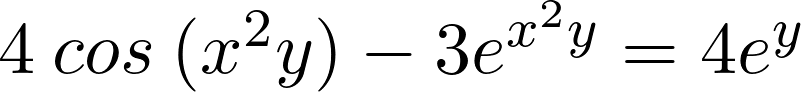 Rendered by QuickLaTeX.com 4\>cos\>(x^2y)-3e^{x^2y}=4e^y