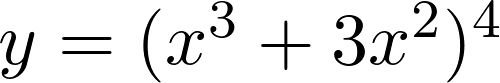 Rendered by QuickLaTeX.com y=(x^3+3x^2)^4
