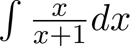 Rendered by QuickLaTeX.com \int{x\over{x+1}}dx