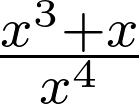 frac{x^3+x}{x^4}