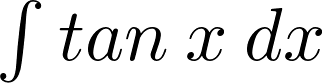 \int{tan\>x}\>dx